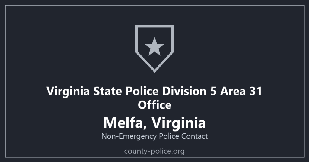 Non Emergency Police Number in Melfa, Virginia