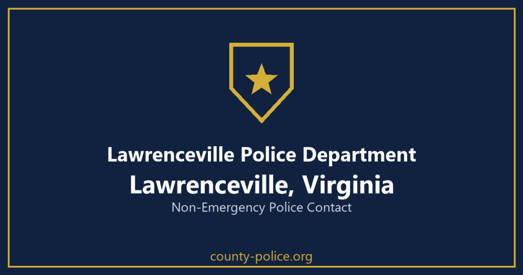 Non Emergency Police Number in Lawrenceville, Virginia