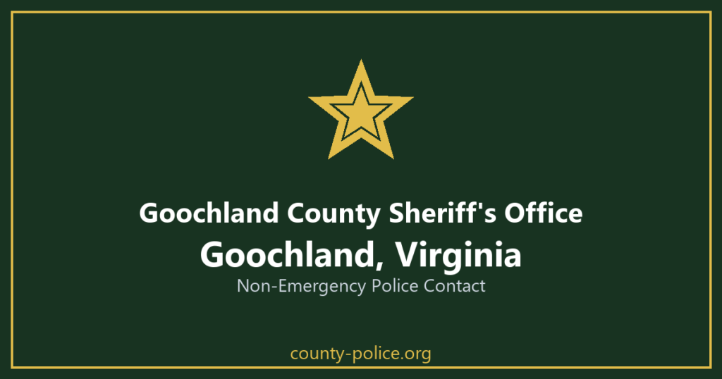 Non Emergency Police Number in Goochland, Virginia
