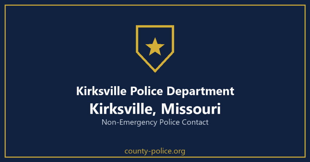 Non Emergency Police Number in Kirksville, Missouri