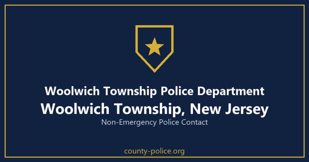 Non Emergency Police Number in Woolwich Township, New Jersey