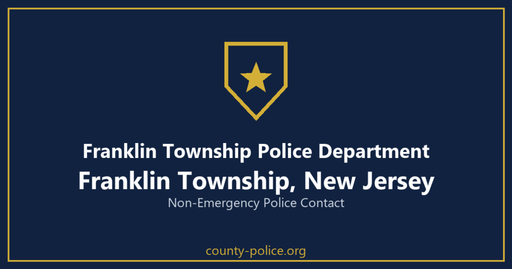 Non Emergency Police Number in Franklin Township, New Jersey