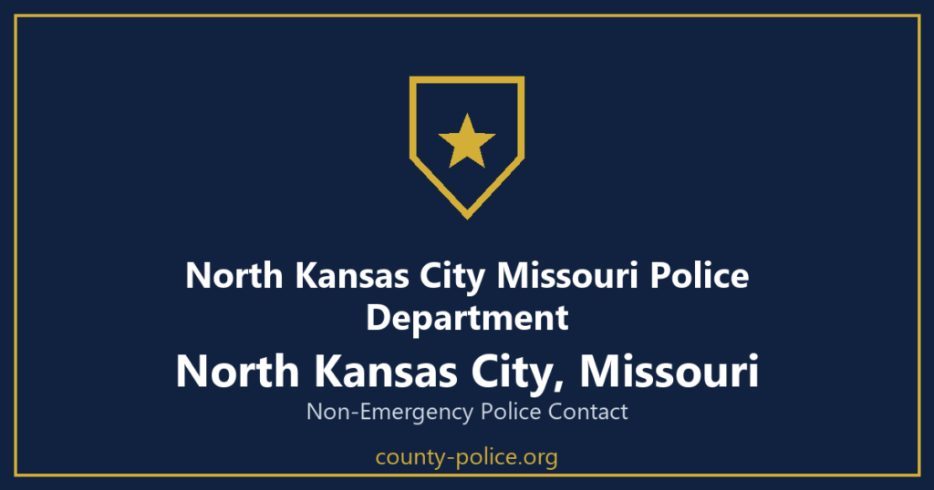 Non Emergency Police Number in North Kansas City, Missouri