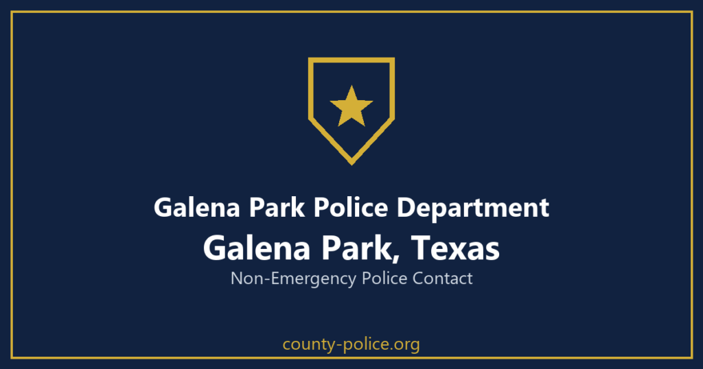 Non Emergency Police Number in Galena Park, Texas