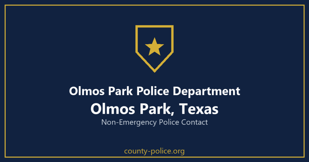 Non Emergency Police Number in Olmos Park, Texas