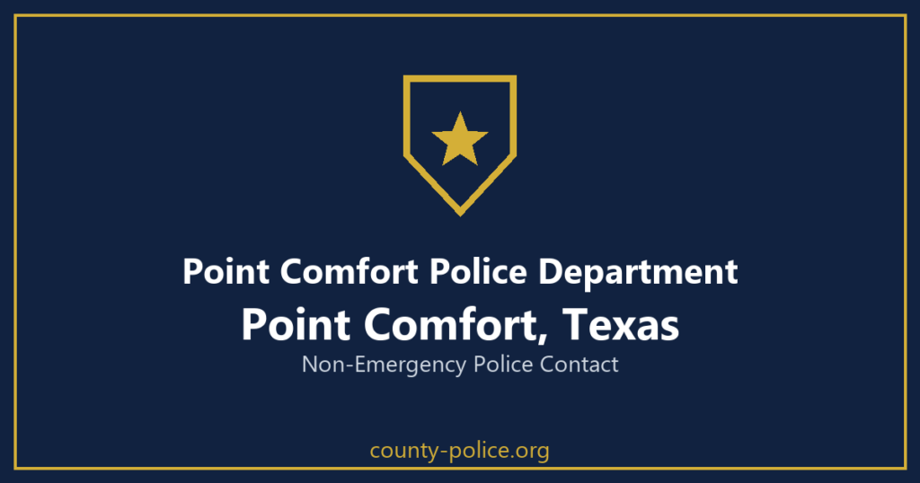 Non Emergency Police Number in Point Comfort, Texas