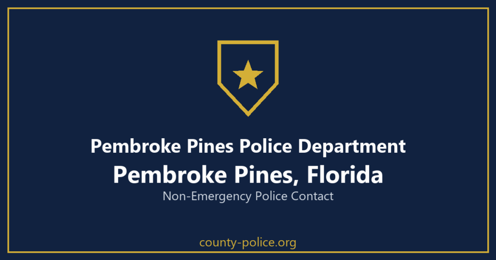 Non Emergency Police Number in Pembroke Pines, Florida