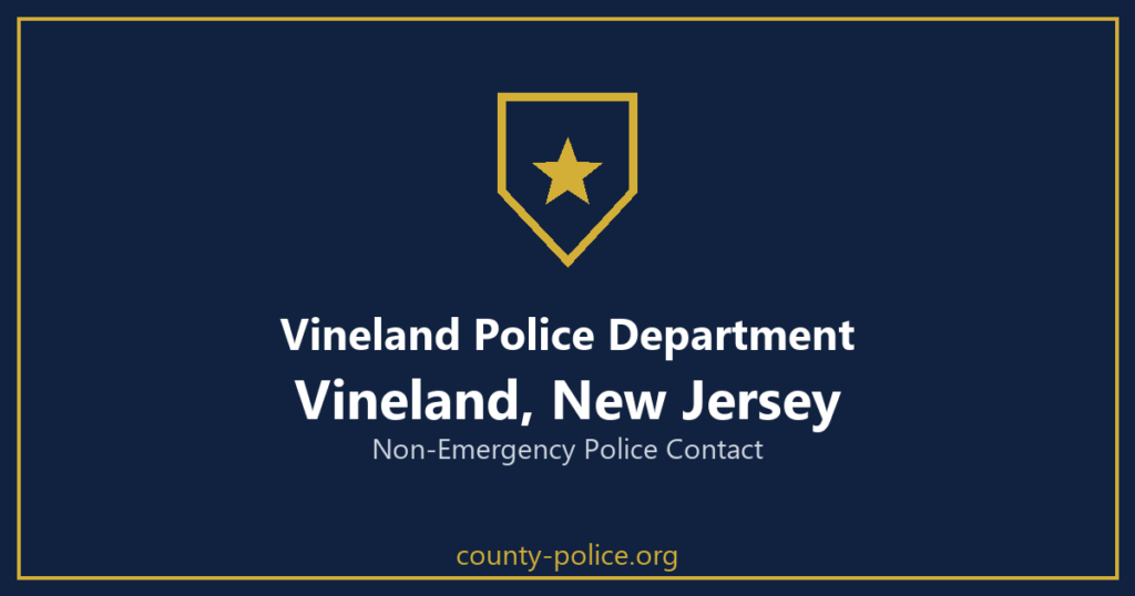 Non Emergency Police Number in Vineland, New Jersey