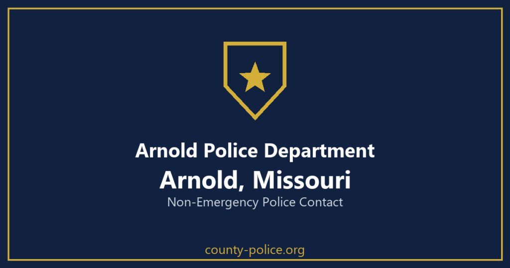 Non Emergency Police Number in Arnold, Missouri