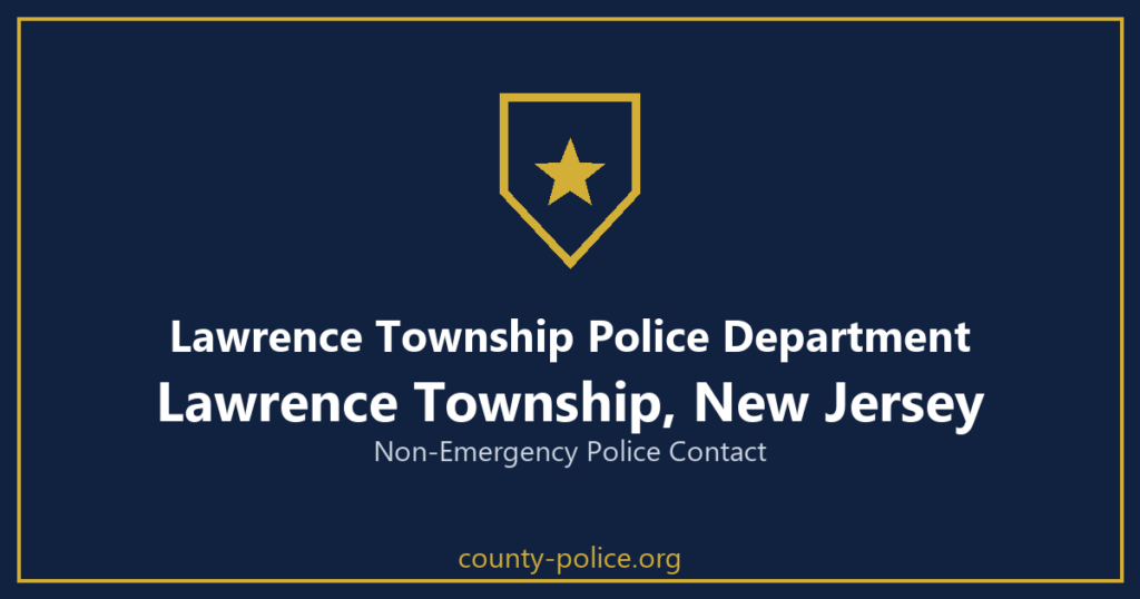 Non Emergency Police Number in Lawrence Township, New Jersey
