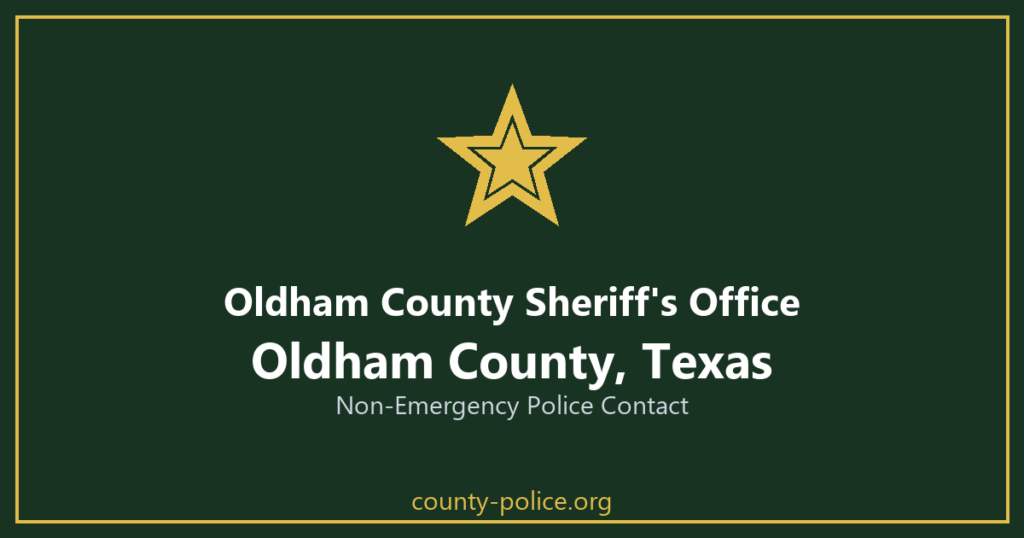 Oldham County Sheriff's Office non-emergency number, Oldham County, Texas