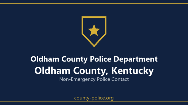Oldham County Police Department non-emergency number, Oldham County, Kentucky